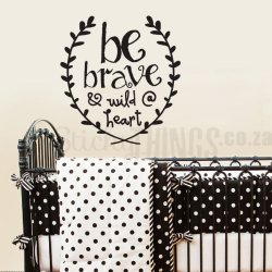 Be Brave Garland Decal